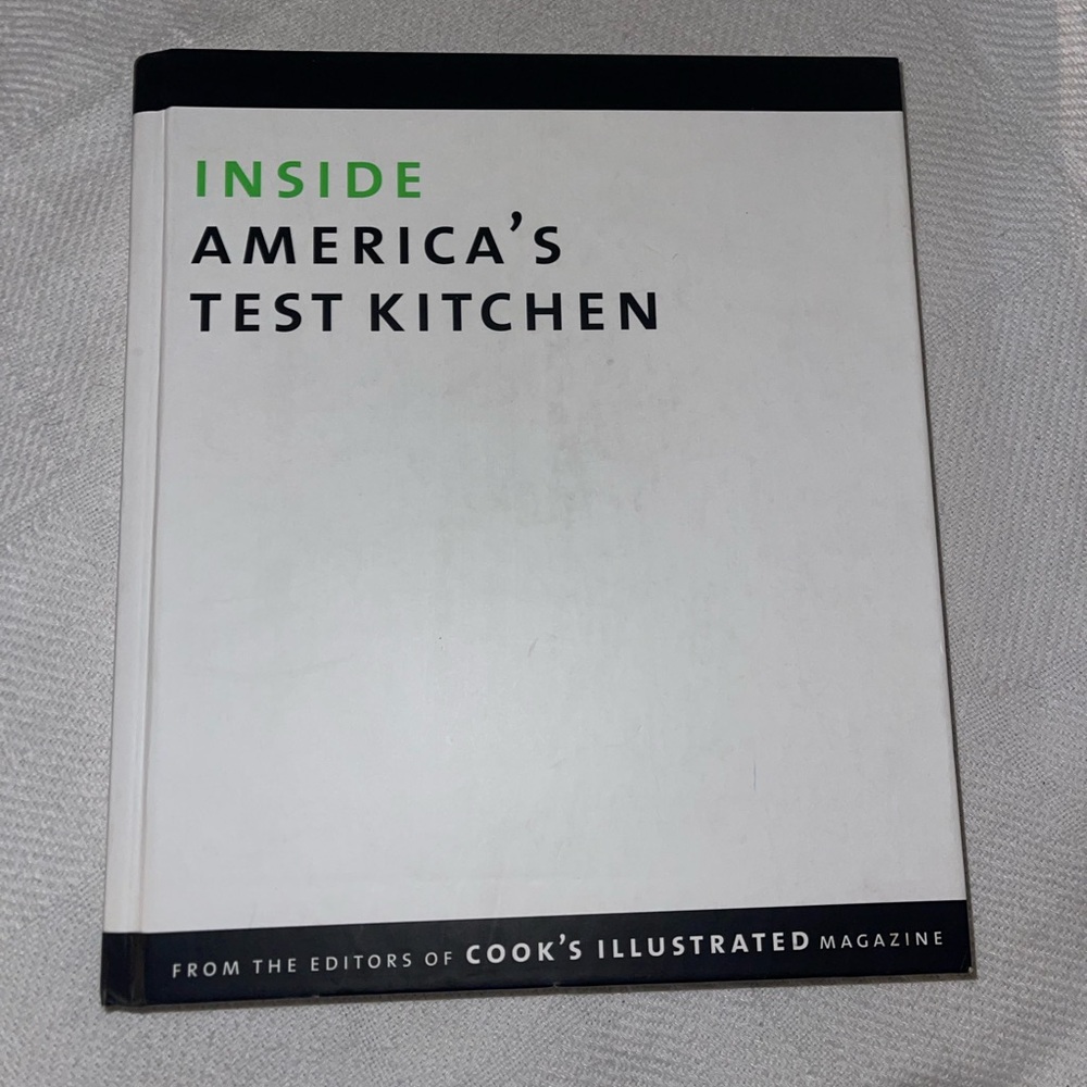 Inside America's Test Kitchen Cookbook - Hardcover
